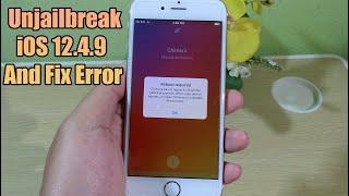 How to Unjailbreak iOS 12.4.9 & Fix Error Chimera Jailbreak