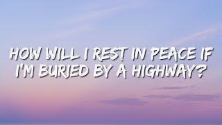 KennyHoopla - how will i rest in peace if i'm buried by a highway? (Lyrics) 