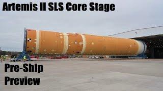 Artemis II SLS Core Stage delivery preps and "spare tire" questions for Artemis III