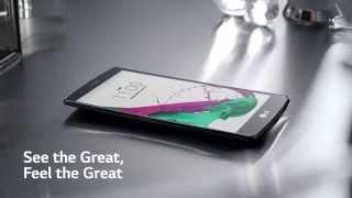 LG G4 – See the Great, Feel the Great