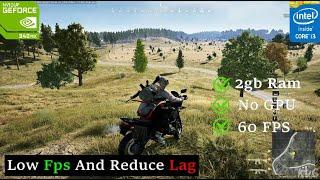 HOW TO FIX PUBG BATTLEGROUND LAG IN LOW END PC | 6GB RAM 2GB GRAPHIC CARD