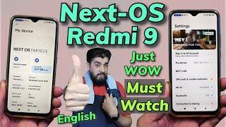 Next OS Android 12 ROM For Redmi 9 Redmi 9 Prime English