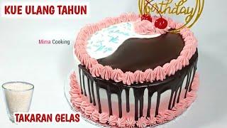 KUE ULANG TAHUN SIMPLE HANYA 4 TELUR | MUDAH DAN EKONOMIS