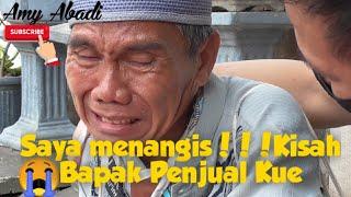 SEDIH KISAH CERITA BAPAK PENJUAL KUE KELILING