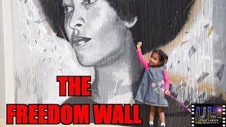 The Freedom Wall - Urban Legacy TV