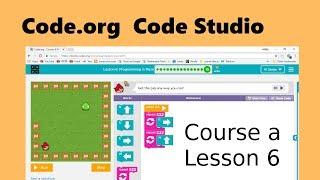 Code Studio - Course a Lesson 6