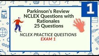 Parkinson's Nursing Questions and Answers 25 NCLEX Prep Questions Test 1