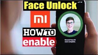 How to Enable Face Unlock feature on Xiaomi devices! NO Root