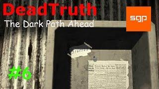 DeadTruth The Dark Path Ahead #6 gameplay, Let's Play,