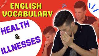 Health and illness vocabulary | Talking about health problems + example