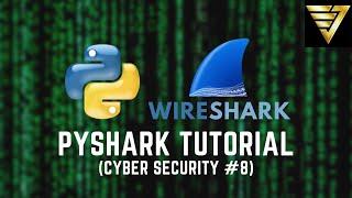 EASY PyShark Tutorial | #211 (#CyberSecurity #8)