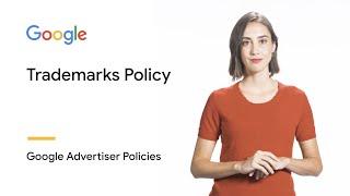 Trademarks | Google Advertiser Policies