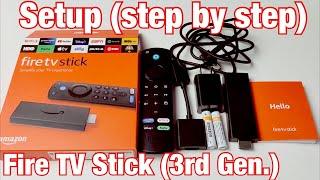 Fire TV Stick (3rd Gen.): How to Setup (step by step) (2021 Release)