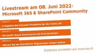 Trailer für die 66. M365 & SharePoint Community von IOZ | 08. Juni 2022