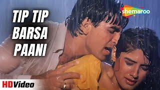 Tip Tip Barsa Paani | Akshay Kumar, Raveena Tandon | Udit Narayan | Superhit Romantic Song | Mohra