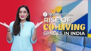 The Rise of Co-living Spaces in Urban India
