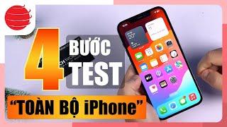 4 Bước Test Toàn Bộ Chức Năng Khi Đi Mua iPhone Cũ