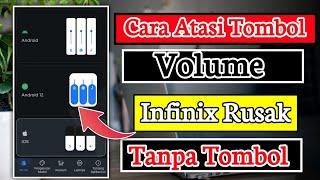 Cara Mudah Mengatur Volume HP Infinix Tanpa Perlu Tombol Power!