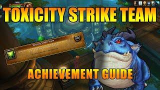 Toxicity Strike Team  -  Glory of the Dragonflight Hero Achievement Guide