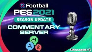 How to Install PES 2021 Commentary Server (Multi Language)