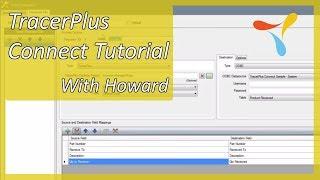 TracerPlus Connect Tutorial