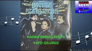 Nasiba Abdullayeva-Vafo qilursiz (Retro uz)(Farhod M12)