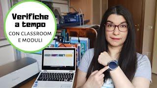 Verifiche a Tempo con Moduli Google e Classroom