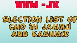 NHM-Jk  CHO slection list || slection list of CHO in Jammu and Kashmir