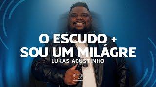 LUKAS AGUSTINHO - O Escudo + Sou Um Milagre (Lyric Vídeo)