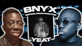 The Story Of BNYX | Before Producing For Yeat