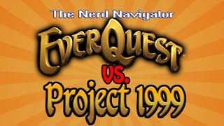 Everquest vs Project 1999: An Honest Comparison(and rant)