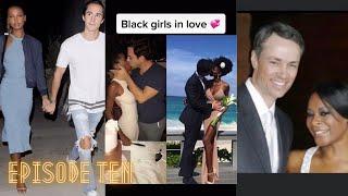 Interracial couples  ( Episode Ten)