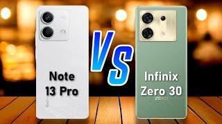 Redmi Note 13 Pro  vs  Infinix Zero 30 Full Comparison