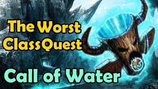 The Worst Class Quest - Call of Water (How To get the Water Totem Classic)