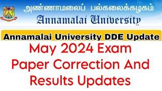 Annamalai University CDOE May 2024 Exam Paper Correction And Results Updates 