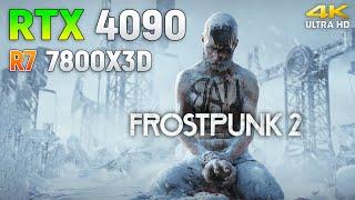 Frostpunk 2 : RTX 4090 24GB - Ultra Settings l 4K