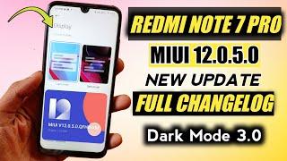 Redmi Note 7 Pro MIUI 12.0.5.0 Latest Update Full Changelog