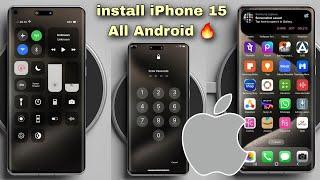 How to install iPhone 15 Pro Max  Every Android Smartphone  Look like Official 🫣