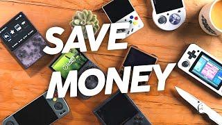 SAVE MONEY: Buy an older emulation handheld