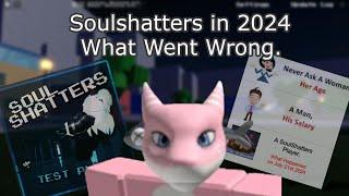 Soulshatters In 2024, What Went Wrong I Bunnydreemurr Exposed