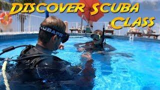 Discover Scuba Class | SCUBA 101