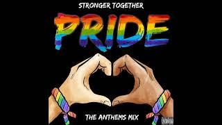 PRIDE MEGAMIX  LGBTQIA Anthems ️‍