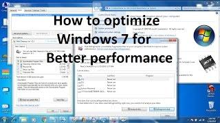 How to optimize Windows 7 for better performance !