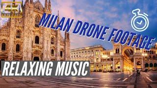 [4K]  Milan Amazing cinematic film and relaxing music