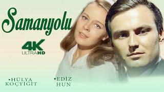 Samanyolu Türk Filmi | 4K ULTRA HD | HÜLYA KOÇYİĞİT | EDİZ HUN