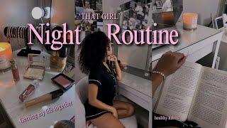 My ‘THAT GIRL’ Night Routine | HEALTHY HABITS, Getting My Life Together EP. 2