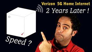 Verizon 5G Home Internet - 2 YEARS LATER !