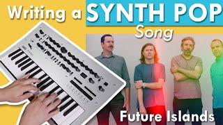 HOW I WRITE A SYNTH POP SONG- Future Islands style