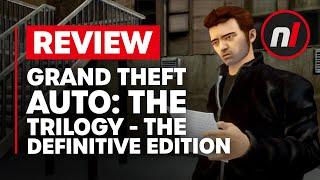 Grand Theft Auto: The Trilogy - The Definitive Edition Nintendo Switch Review - Is It Worth It?