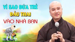 Nghiệp Quả Giữa Cha Mẹ Và Con Cái - Vì Sao Đứa Trẻ Lại Chọn Bạn - Lý Giải Về Câu Chuyện Nhân Quả Hay